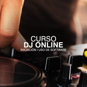 DJ Profesional Online: De Básico a Nivel Avanzado